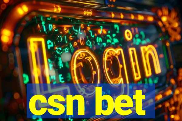 csn bet